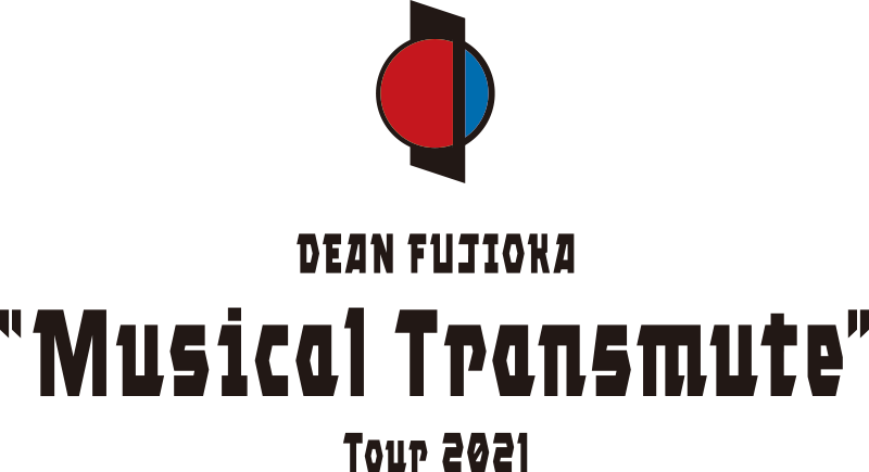 DEAN FUJIOKA "Musical Transmute" Tour 2021
